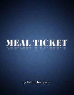 Meal Ticket (eBook, ePUB) - Thompson, Keith