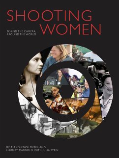 Shooting Women (eBook, ePUB) - Margolis, Harriet; Krasilovsky, Alexis; Stein, Julia