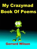 My Crazmad Book of Poems (eBook, ePUB)
