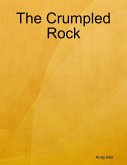 The Crumpled Rock (eBook, ePUB) The Crumpled Rock (eBook, ePUB)