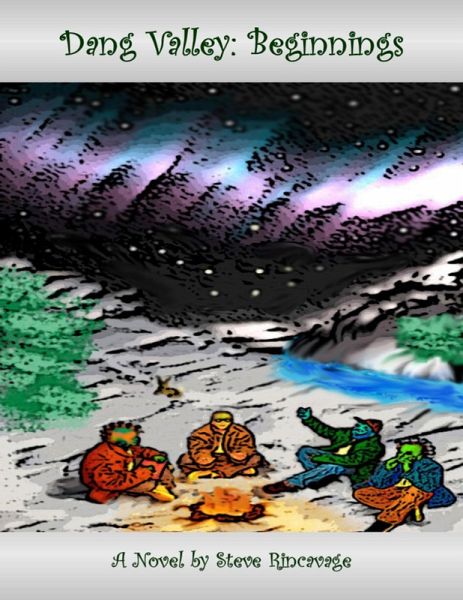 Dang Valley: Beginnings (eBook, ePUB)