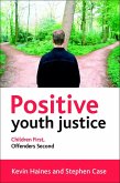 Positive Youth Justice (eBook, ePUB)