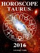 Horoscope 2016 - Taurus (eBook, ePUB) - Bild 1