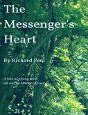 The Messenger's Heart (eBook, ePUB)