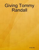 Giving Tommy Randall (eBook, ePUB)