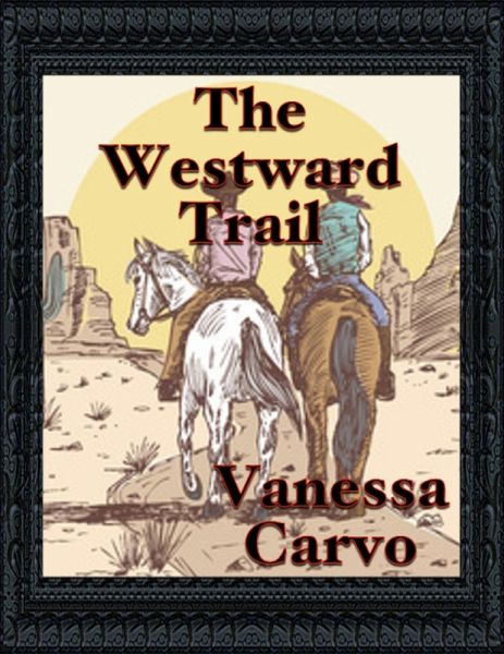 The Westward Trail (eBook, ePUB) The Westward Trail (eBook, ePUB)