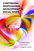 Continuing Professional Development in Social Work (eBook, ePUB)