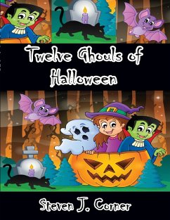 Twelve Ghouls of Halloween (eBook, ePUB) - Corner, Steven J.