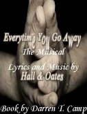Everytime You Go Away: The Musical (eBook, ePUB)