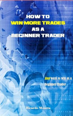 Cover How to win more trades as a Beginner Trader (eBook, ePUB)