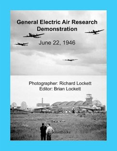 General Electric Air Research Demonstration, June 22, 1946 (eBook, ePUB) - Lockett, Brian