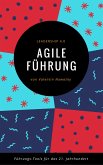 Agile Führung: Leadership 4.0 (eBook, ePUB)