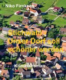 Stichwahl - Unser Dorf soll schöner werden (eBook, ePUB)