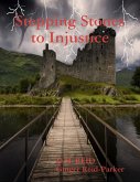 Stepping Stones to Injustice (eBook, ePUB)