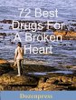 72 Best Drugs for a Broken Heart... - Bild 1