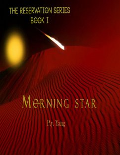 Cover The Reservation Series: Morning Star (eBook, ePUB)