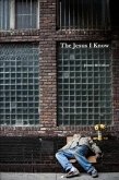 The Jesus I Know (eBook, ePUB)