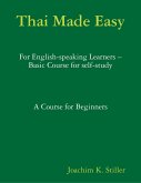 Thai Made Easy (eBook, ePUB)