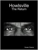 Howlsville: The Return (eBook, ePUB)