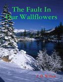 The Fault In Our Wallflowers (eBook, ePUB)