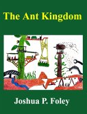 The Ant Kingdom (eBook, ePUB)