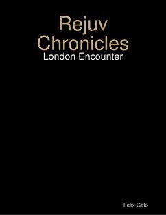 Cover Rejuv Chronicles - London Encounter (eBook, ePUB)