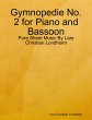 Gymnopedie No. 2 for Piano and Bassoon... - Bild 1