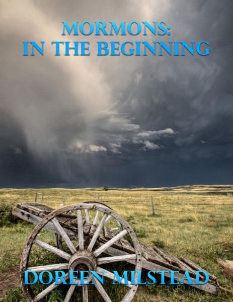 Mormons: In the Beginning (eBook, ePUB) Mormons: In the Beginning (eBook, ePUB)