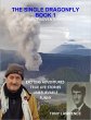 The Single Dragonfly Book 1 - Early... - Bild 1