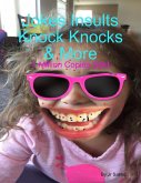 Jokes Insults Knock Knocks & More (eBook, ePUB)