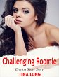 Challenging Roomie: Erotica Short Story... - Bild 1