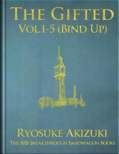 The Gifted Vol.1-5 (Bind Up) (eBook, ePUB) - Akizuki, Ryosuke