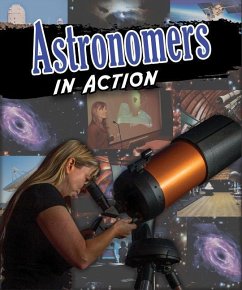 Astronomers in Action - Rooney, Anne