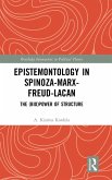 Epistemontology in Spinoza-Marx-Freud-Lacan