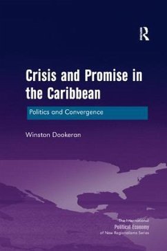 Crisis and Promise in the Caribbean - Dookeran, Winston