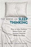 The Magic of Sleep Thinking