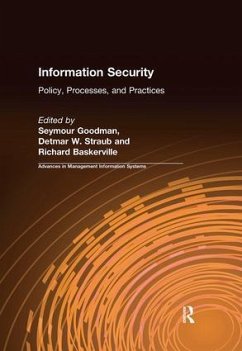 Information Security - Goodman, Seymour; Straub, Detmar W; Baskerville, Richard