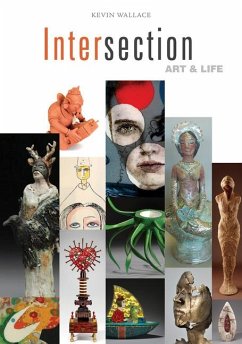 Intersection: Art & Life - Wallace, Kevin