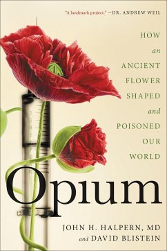 Opium - Halpern, John H; Blistein, David