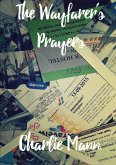The Wayfarer's Prayers