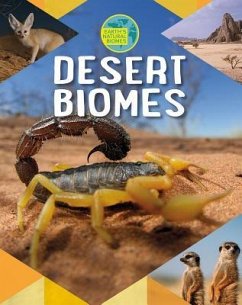 Desert Biomes - Spilsbury, Louise A.; Spilsbury, Richard