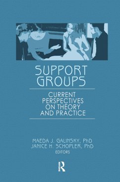 Support Groups - Schopler, Janice H; Galinsky, Maeda J