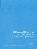 2016 Annual Report and 2016 Sourcebook of Federal Sentencing Statistics