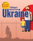 A Refugee s Journey from Ukraine