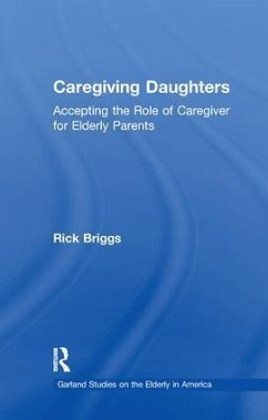 Caregiving Daughters - Briggs, Rick