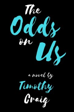 The Odds on Us - Craig, Timothy