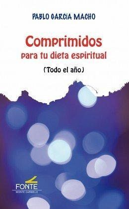 Comprimidos : para tu dieta espiritual