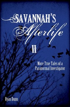 Savannah's Afterlife II - Dunn, Ryan