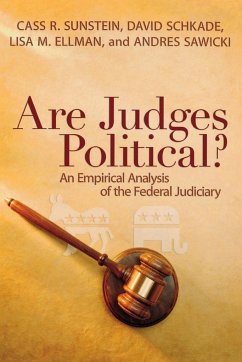 Are Judges Political? - Sunstein, Cass R.; Schkade, David; Ellman, Lisa