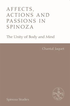 Affects, Actions and Passions in Spinoza - Jaquet, Chantal